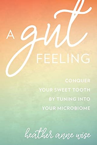 A Gut Feeling