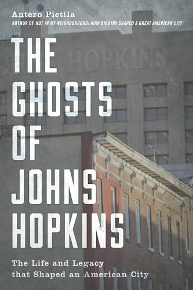 The Ghosts of Johns Hopkins