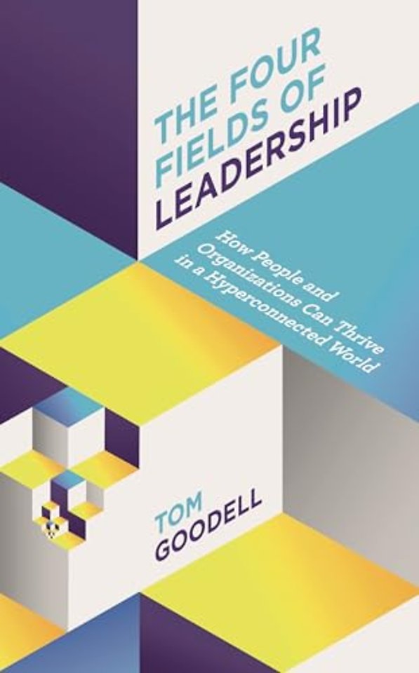 The Four Fields of Leadership