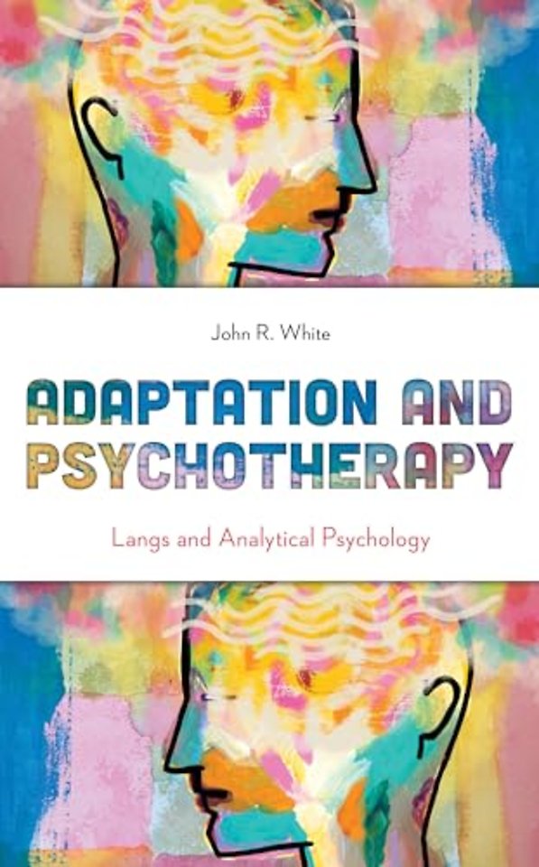Adaptation and Psychotherapy