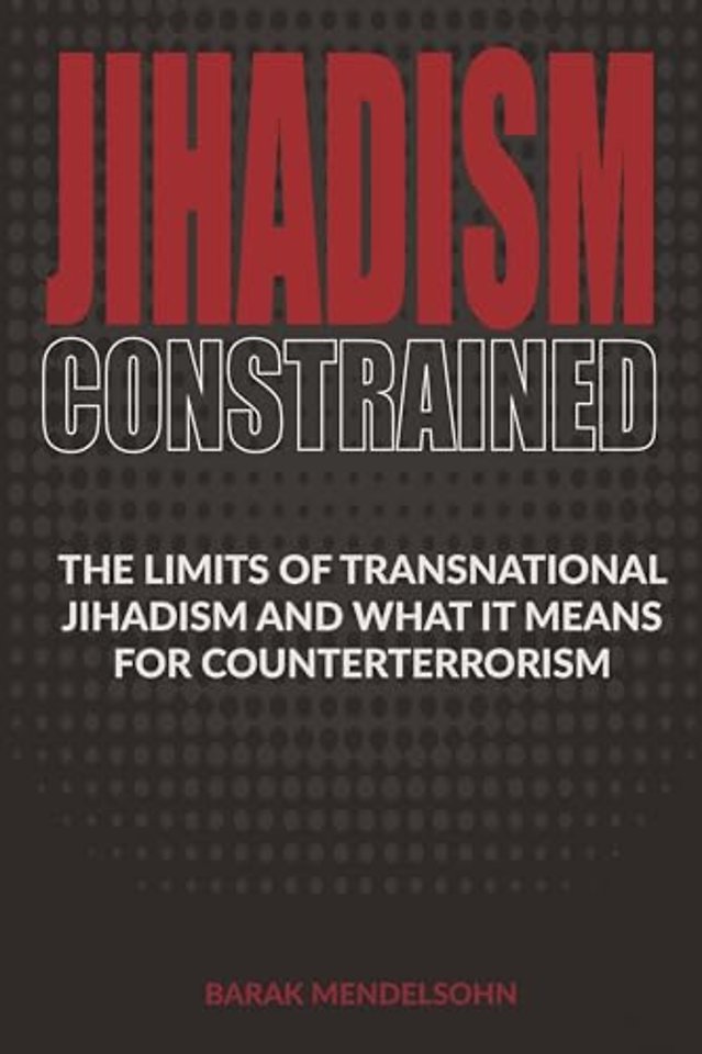 Jihadism Constrained