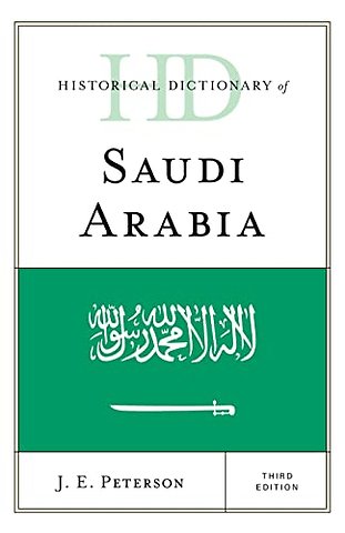 Historical Dictionary of Saudi Arabia