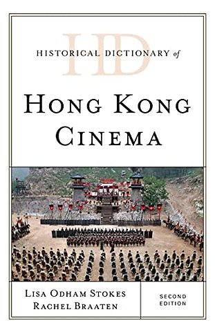 Historical Dictionary of Hong Kong Cinema