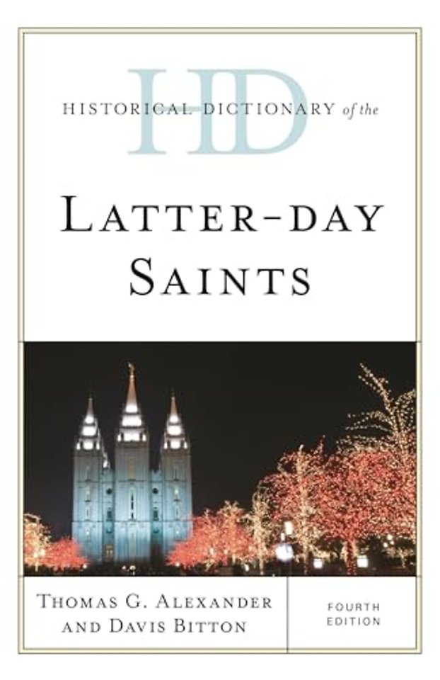 Historical Dictionary of the Latter-day Saints