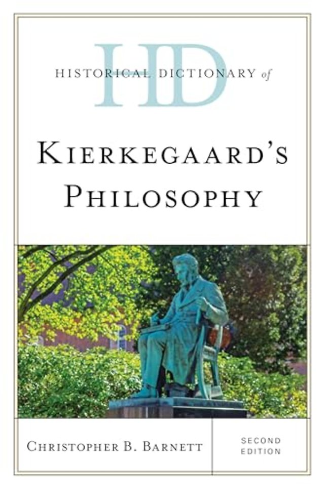 Historical Dictionary of Kierkegaard's Philosophy
