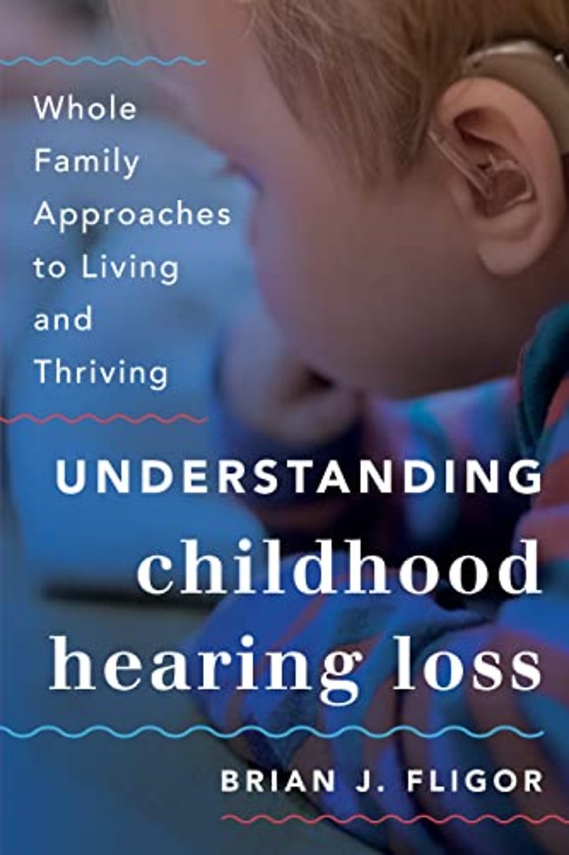 Understanding Childhood Hearing Loss
