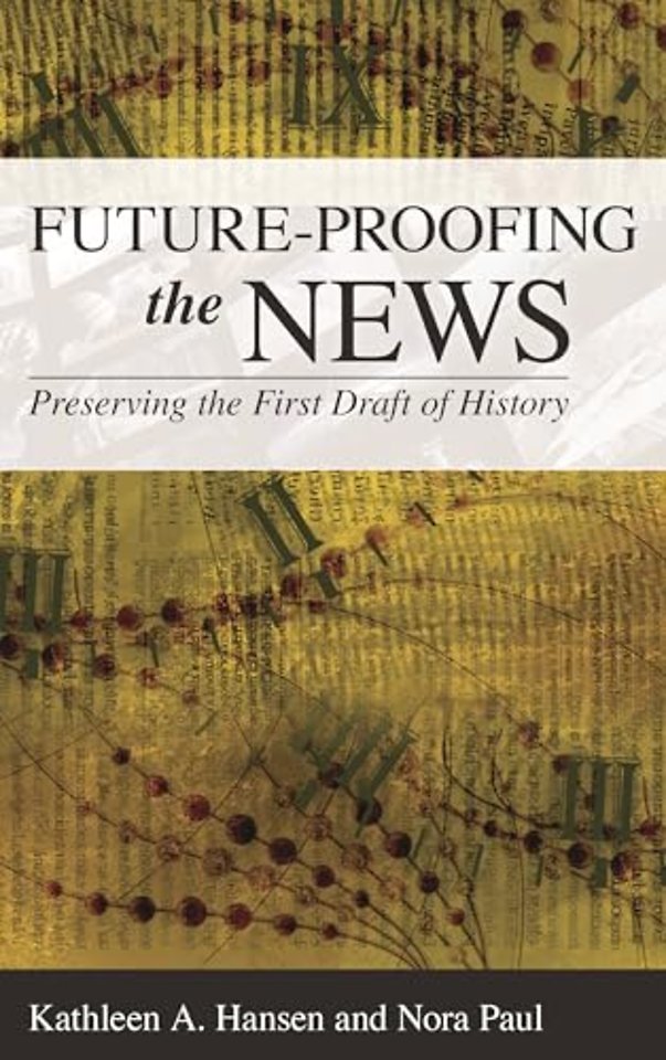 Future-Proofing the News