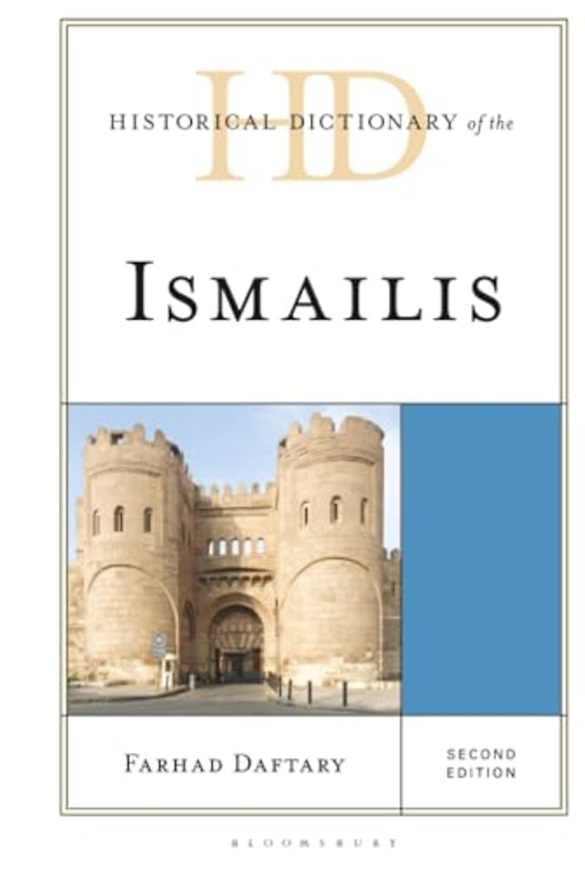 Historical Dictionary of the Ismailis