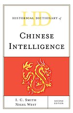Historical Dictionary of Chinese Intelligence