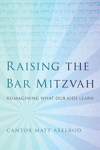 Raising the Bar Mitzvah