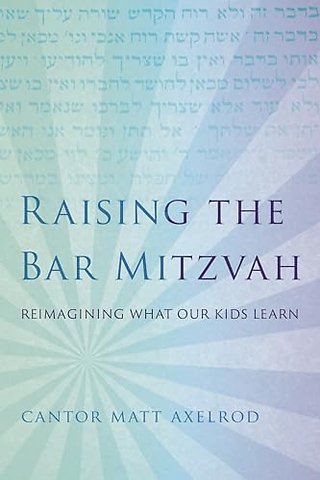 Raising the Bar Mitzvah