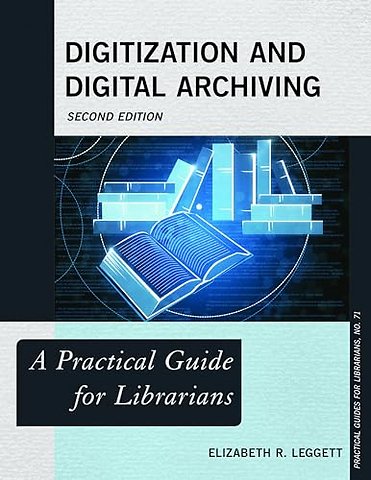 Digitization and Digital Archiving