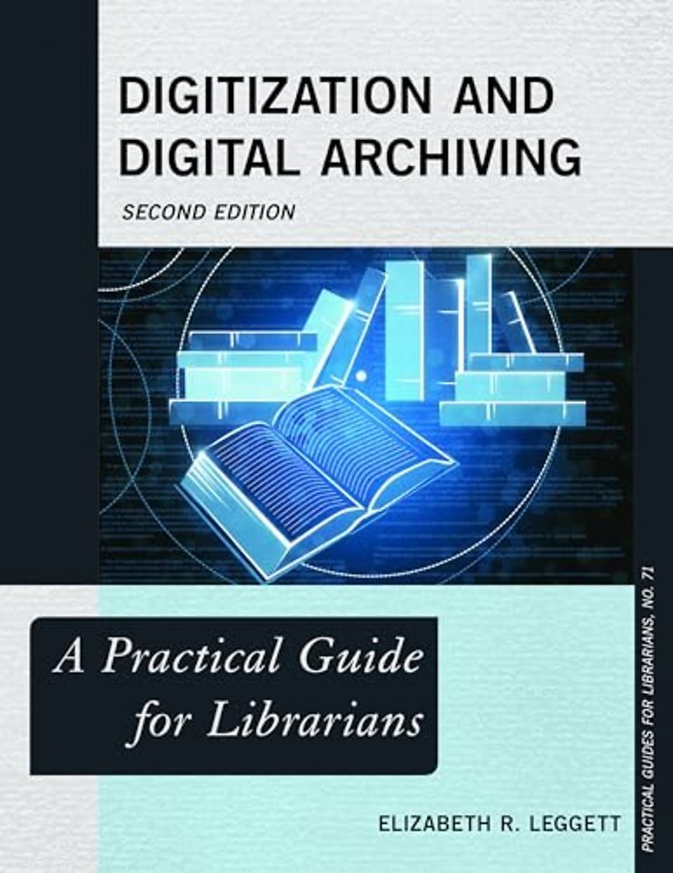 Digitization and Digital Archiving