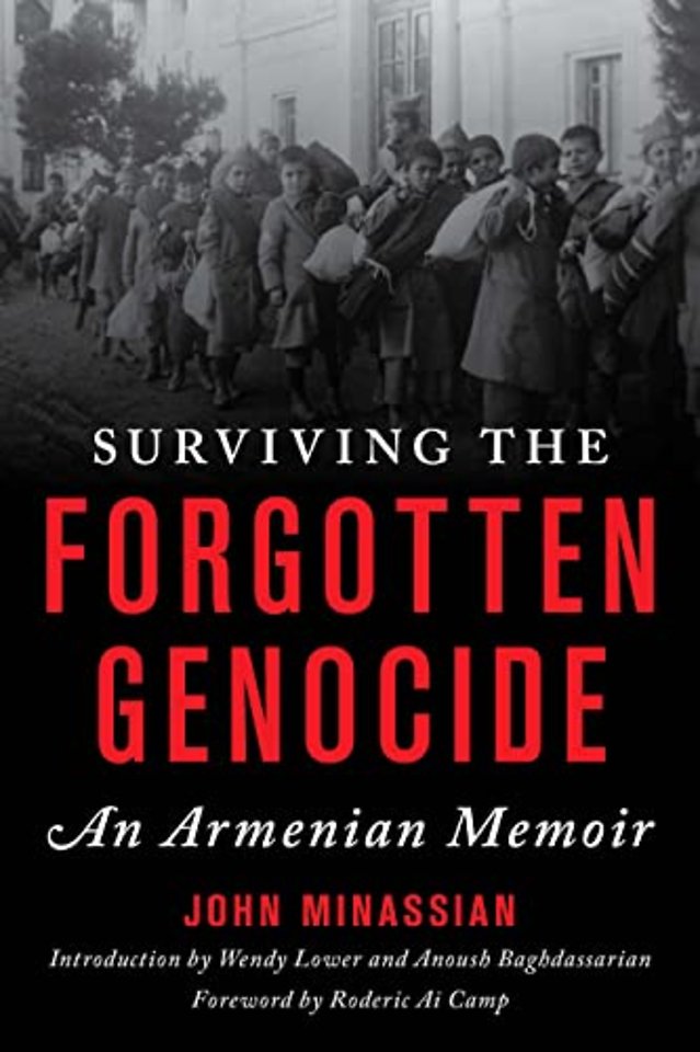 Surviving the Forgotten Genocide