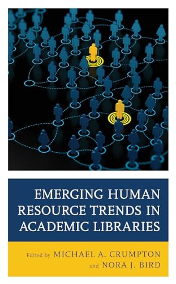 Emerging Human Resource Trends in Academic Libraries