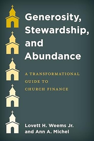 Generosity, Stewardship, and Abundance