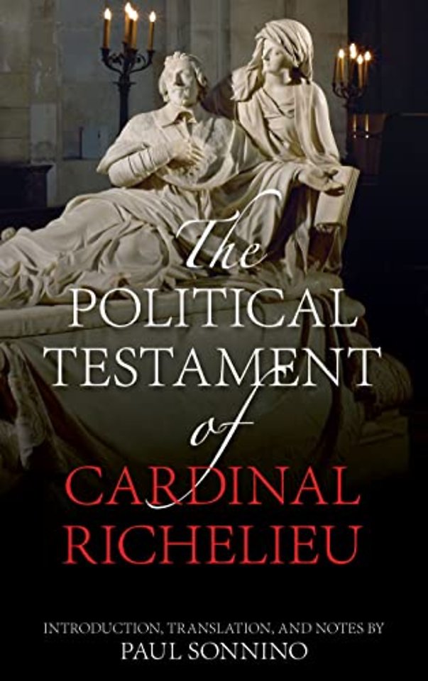 The Political Testament of Cardinal Richelieu