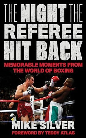 The Night the Referee Hit Back