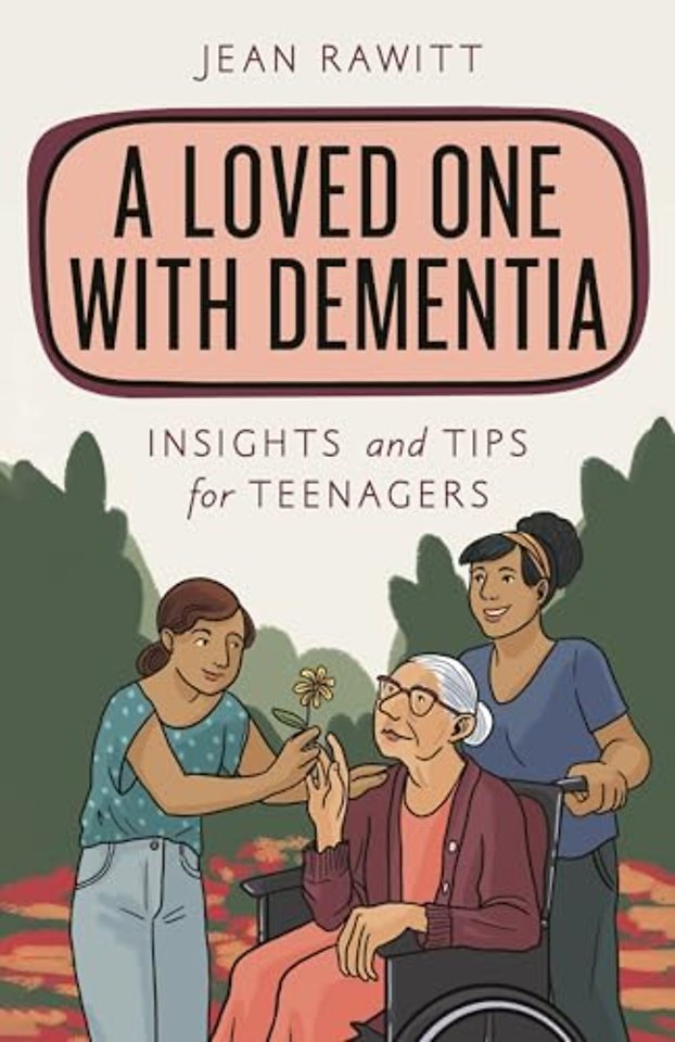 A Loved One with Dementia
