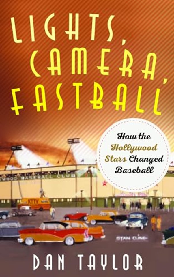 Lights, Camera, Fastball