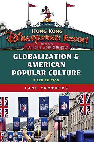 Globalization and American Popular Culture