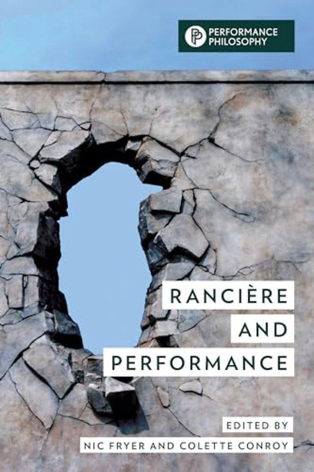 Ranciere and Performance