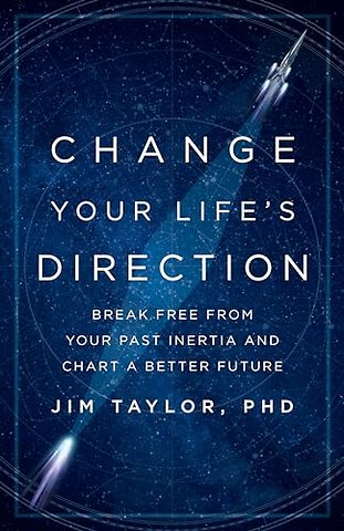 Change Your Life's Direction