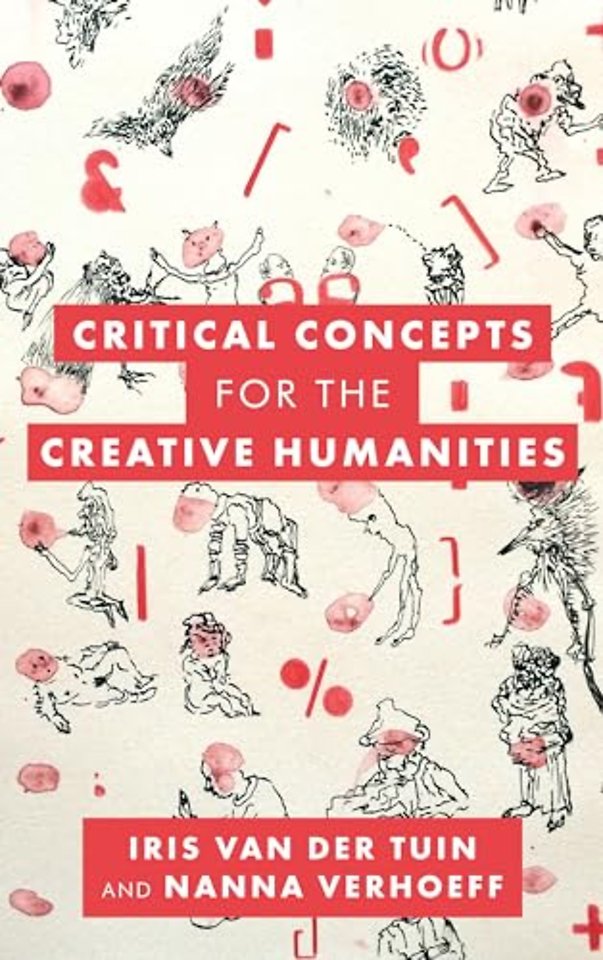 Critical Concepts for the Creative Humanities
