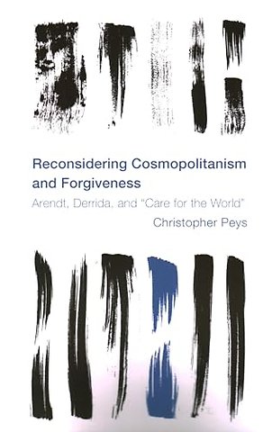 Reconsidering Cosmopolitanism and Forgiveness