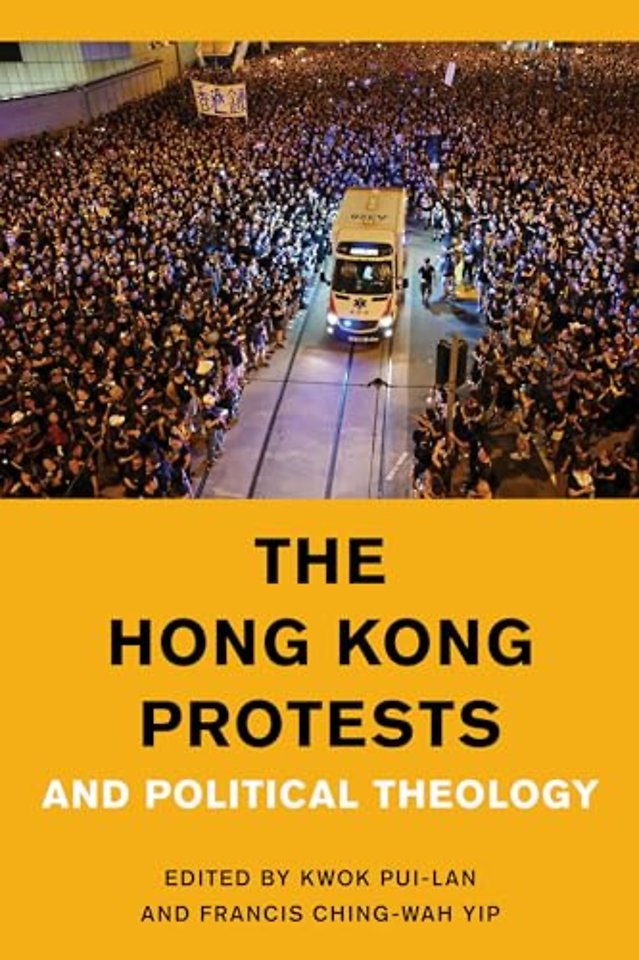 The Hong Kong Protests and Political Theology