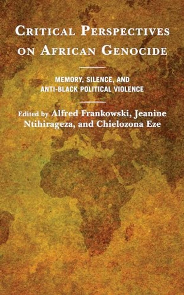Critical Perspectives on African Genocide