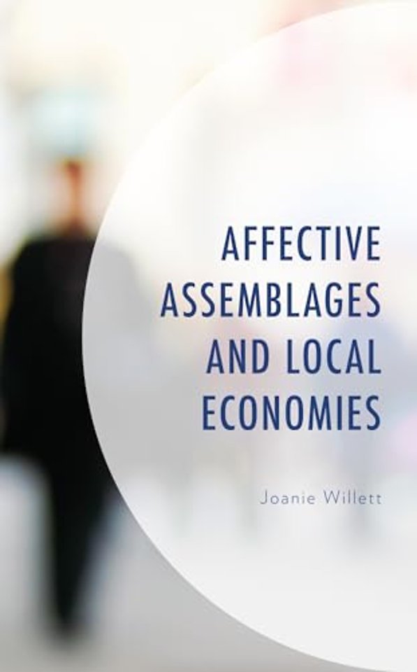 Affective Assemblages and Local Economies