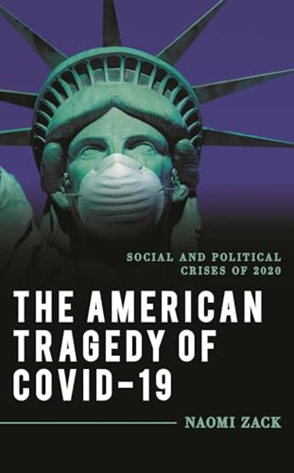 The American Tragedy of COVID-19