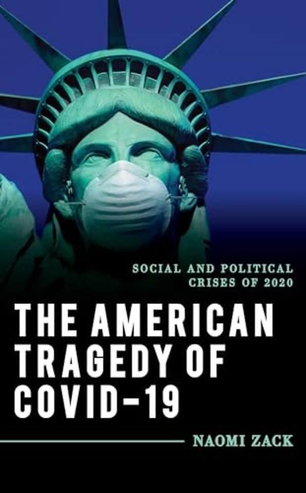The American Tragedy of COVID-19