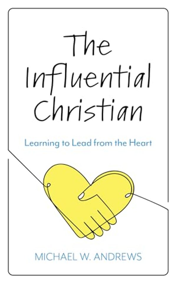 The Influential Christian