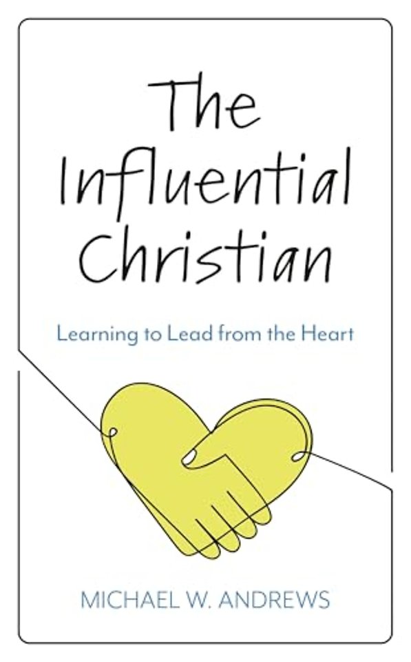The Influential Christian