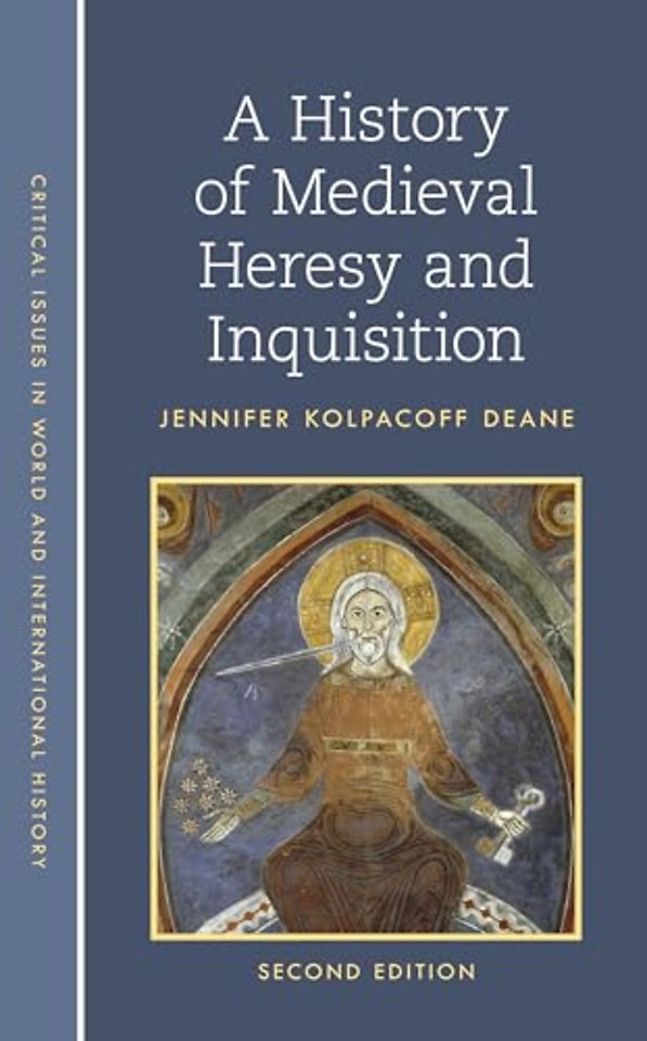 A History of Medieval Heresy and Inquisition