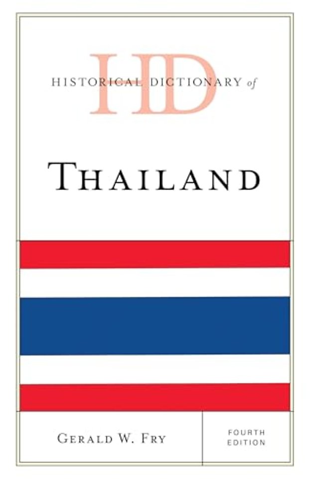 Historical Dictionary of Thailand
