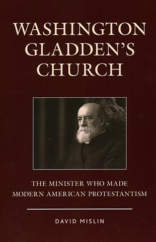 Washington Gladden's Church