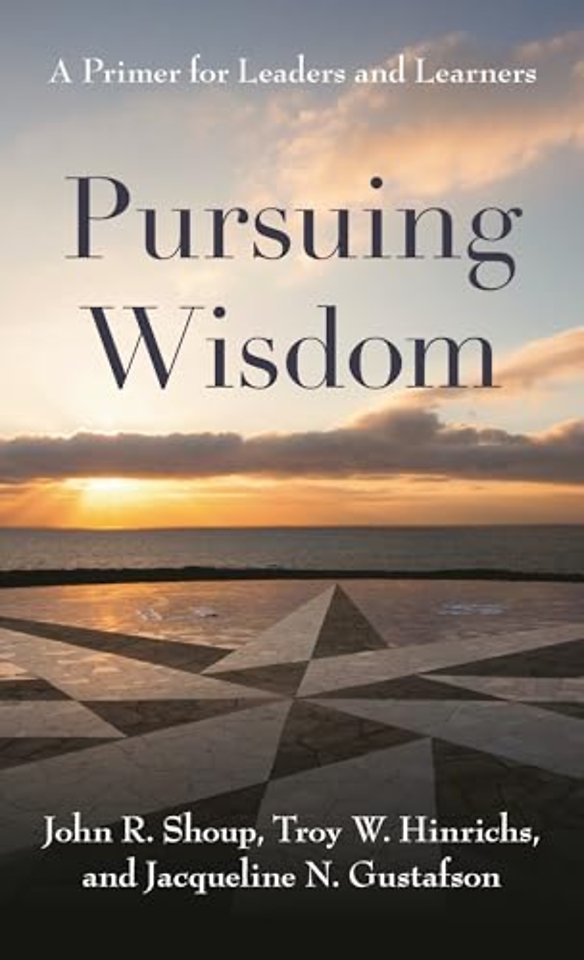 Pursuing Wisdom