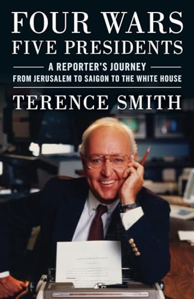 Four Wars, Five Presidents