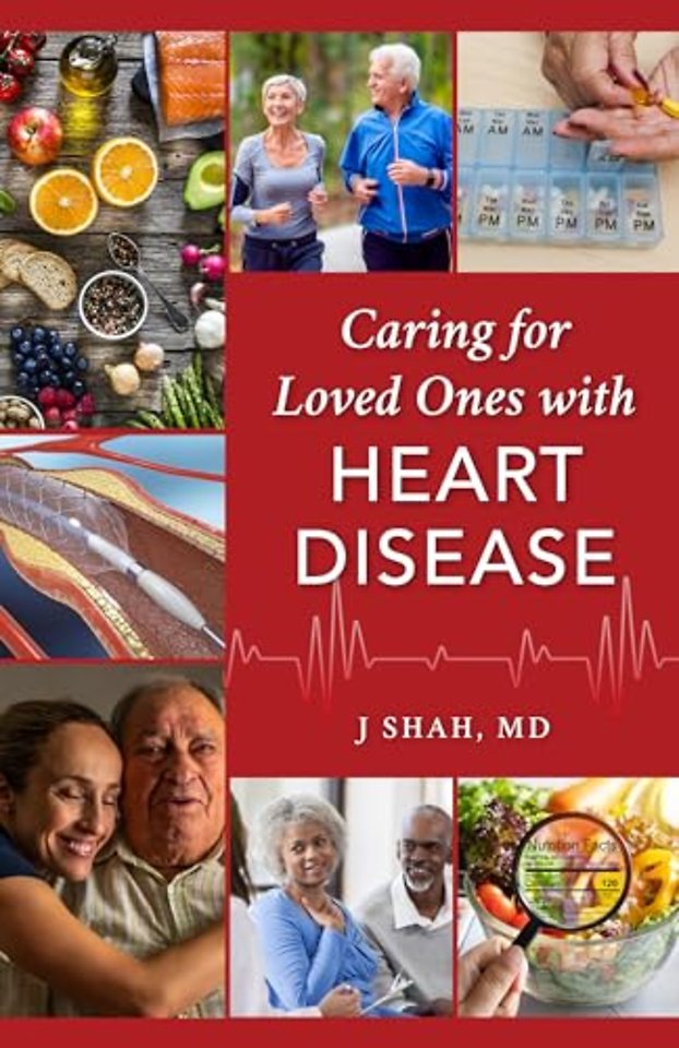 Caring for Loved Ones with Heart Disease