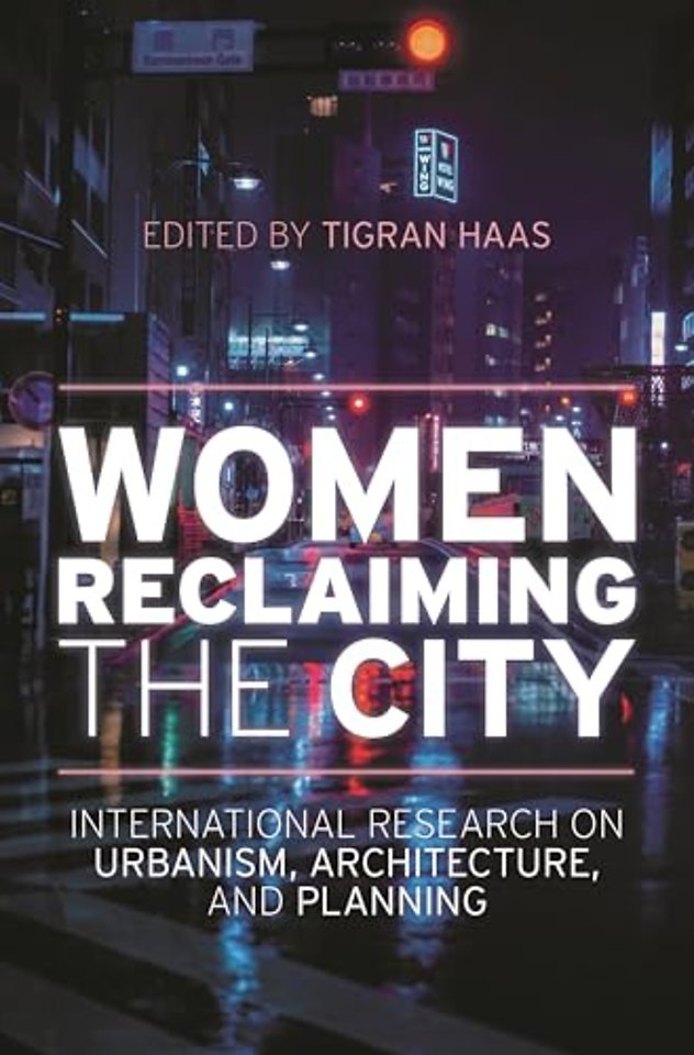 Women Reclaiming the City
