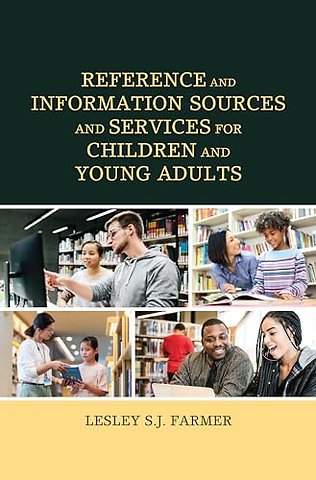 Reference and Information Sources and Services for Children and Young Adults