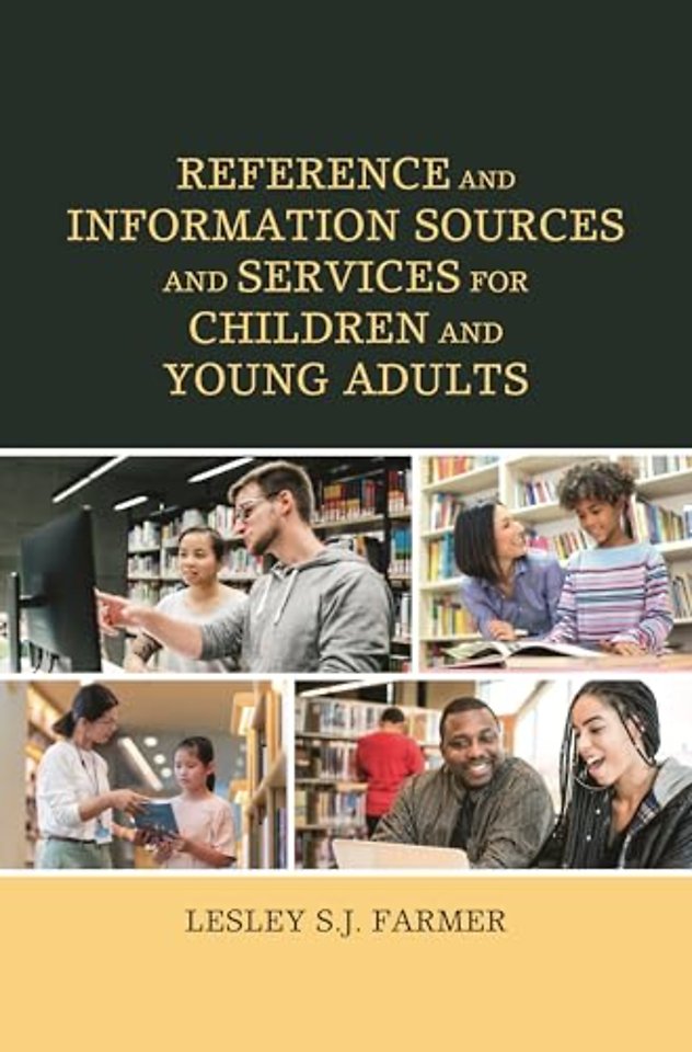 Reference and Information Sources and Services for Children and Young Adults