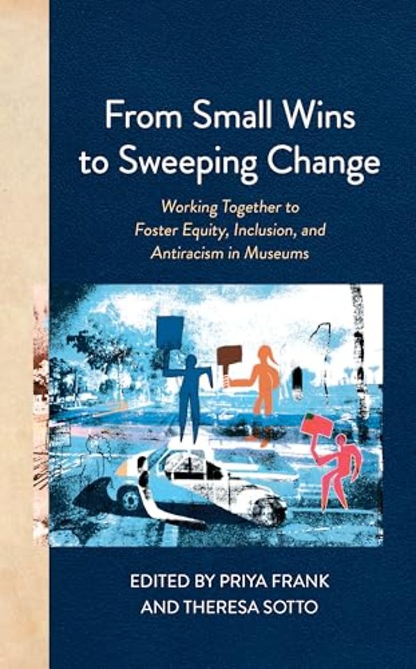 From Small Wins to Sweeping Change
