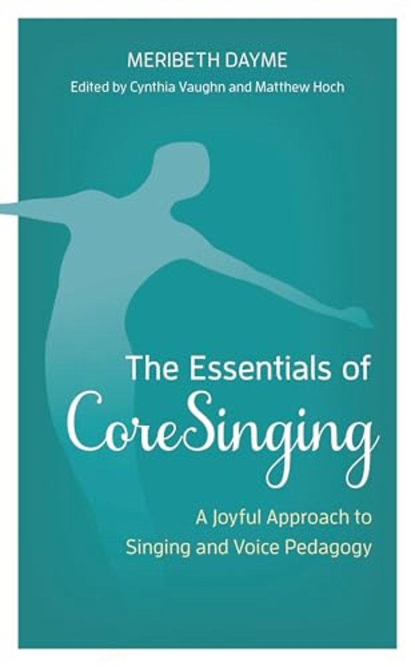 The Essentials of CoreSinging