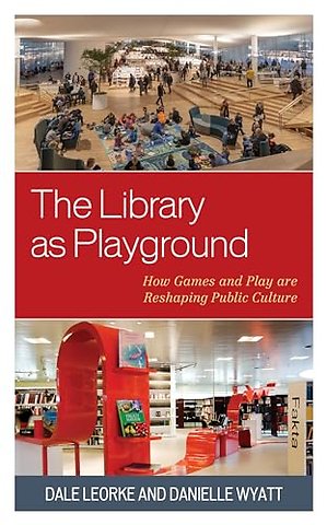 The Library as Playground