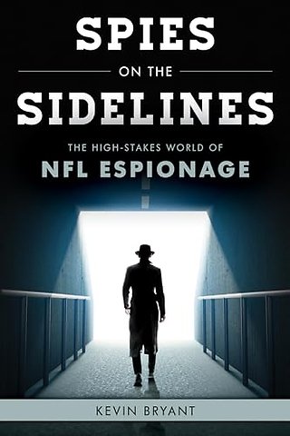 Spies on the Sidelines