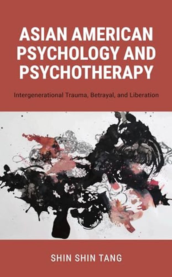 Asian American Psychology and Psychotherapy